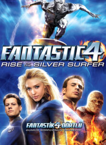 Fantastik Dörtlü: Gümüş Sörfçü’nün Yükselişi (2007) izle