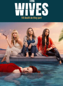 The Wives izle
