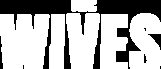 The Wives izle