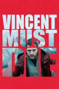 Vincent Ölmeli izle